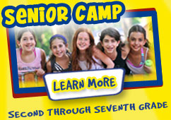 Senior Camp - Second through Seventh Grade